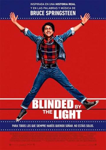 imagen del cartel de la película Blinded by the Light (Cegado por la Luz) que se estrenará esta semana